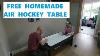 Homemade Air Hockey Table
