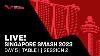 Live T1 Day 5 Singapore Smash 2023 Session 2