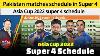 Pak S Matches Schedule In Super 4 Asia Cup 2022 Super 4 Schedule