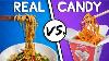 We Try The Ultimate Real Vs Candy Challenge 2